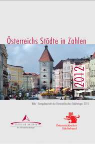 Vorschaubild zu 'Österreichs Städte in Zahlen 2012'